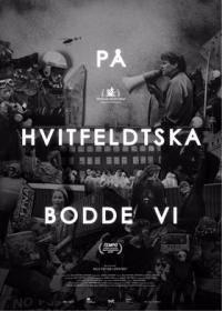 På Hvitfeldtska bodde vi (Sv. txt)